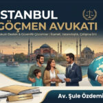İstanbul Göçmen Avukatı